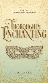 Thoroughly Enchanting