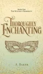 Thoroughly Enchanting