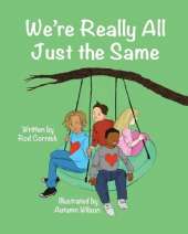 We're Really All Just the Same