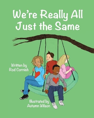We're Really All Just the Same