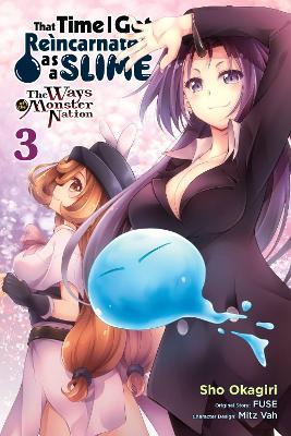That Time I Got Reincarnated as a Slime, Vol. 3 (manga): The Ways of the Monster Nation