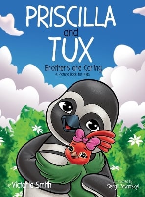 Priscilla and Tux: Brothers are Caring