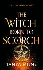 The Witch Born to Scorch