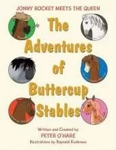 The Adventures of Buttercup Stables: Jonny Rocket Meets The Queen