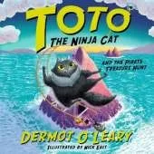 Toto the Ninja Cat and the Pirate Treasure Hunt: Book 6 - Funny and action-packed animal adventures with hilarious illustrations for kids aged 7-10