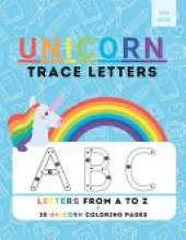 Unicorn trace letters: Practice alphabetic handwriting