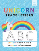 Unicorn trace letters: Practice alphabetic handwriting
