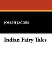 Indian Fairy Tales
