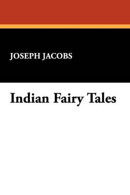 Indian Fairy Tales