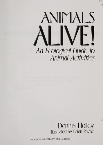 Animals Alive: An Ecological Guide to Animal Activities