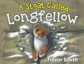 A Stoat Called Longfellow