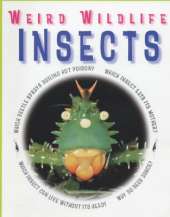 WEIRD WILDLIFE INSECTS