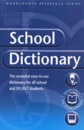 The Wordsworth School Dictionary