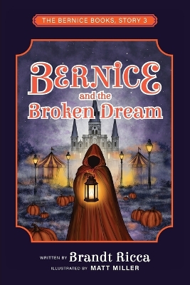 Bernice and the Broken Dream