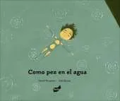 Como pez en el agua