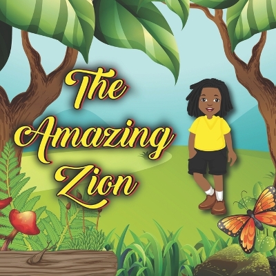 The Amazing Zion