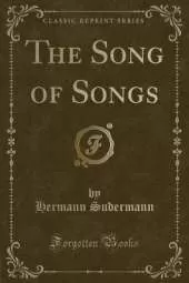 The Song of Songs (Classic Reprint)