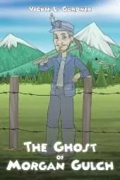 The Ghost of Morgan Gulch