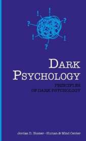 Dark Psychology: Principles of Dark Psychology