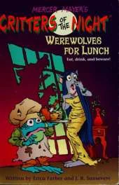 Werewolves for Lunch: Eat, Drink and Beware