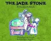 Jade Stone, The: A Chinese Folktale