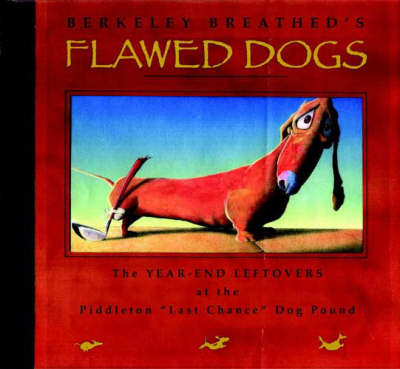 Flawed Dogs