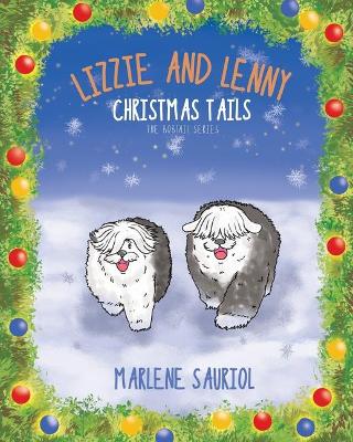 Lizzie and Lenny: Christmas Tails