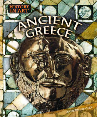 History In Art: Ancient Greece Hardback