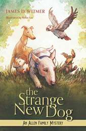 The Strange New Dog