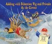 Adding with Sebastian Pig and Friends at the Circus