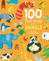 100 First Words Exploring Animals (Cased)