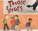 Those Shoes