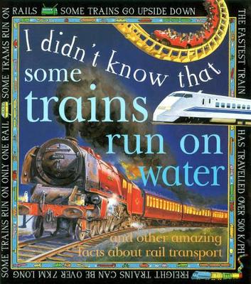 Some Trains Run on Water