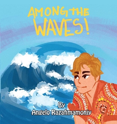 Among the Waves: A Territorian Adventure to Madagascar
