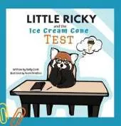 Little Ricky and the Ice Cream Cone Test