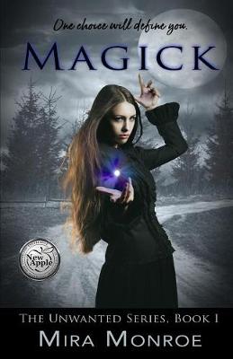Magick: The Unwanted Series