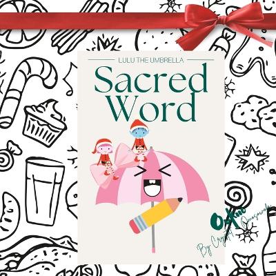 LuLu the Umbrella Sacred Word: Calendar Collection Day 15 - Christmas Edition