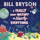 A Really Short History of Nearly Everything