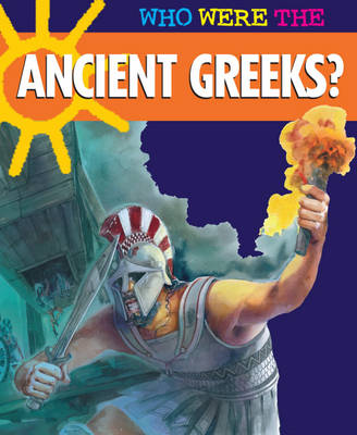 Who Were The.....Ancient Greeks?