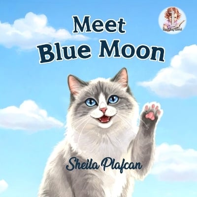 Meet Blue Moon: Book 1