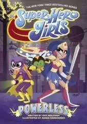 DC Super Hero Girls: Powerless