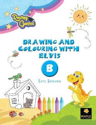 Drawing and Colouring with Elvis - B