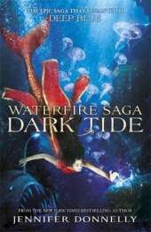 Waterfire Saga: Dark Tide: Book 3