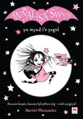Annalisa Swyn Yn Mynd I'r Ysgol