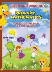 LEARN AND PRACTISE,   PRIMARY MATHEMATICS,   WORKBOOK ~ 23: Column Addition Four, 4 Digits Numbers