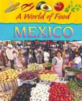 A World of Food: Mexico