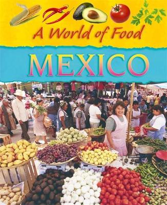 A World of Food: Mexico
