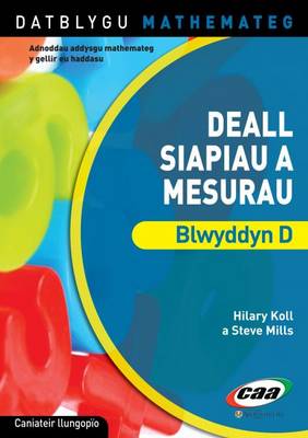 Deall Siapiau a Mesurau - Blwyddyn D