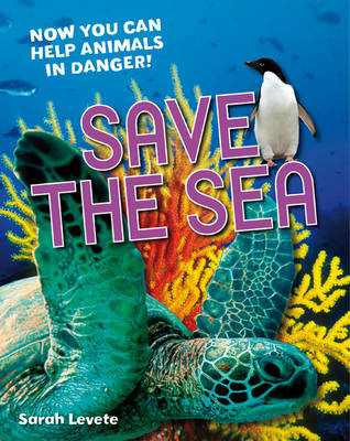 Save the Sea: Age 5-6, above average readers