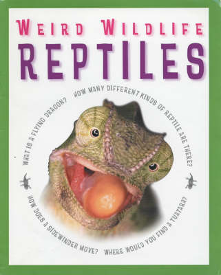 WEIRD WILDLIFE REPTILES